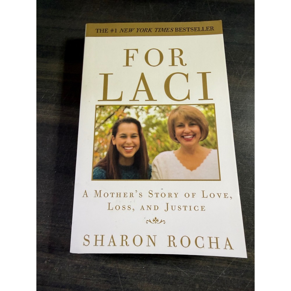 For Laci Sharon Rocha True‎ Crime Memoir Laci Peterson Case Paperback Book